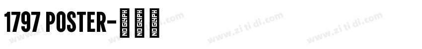 1797 POSTER字体转换